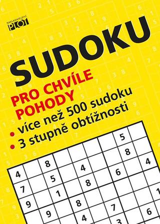 Kniha: Sudoku pro chvíle pohody - 1. vydanie - Petr Sýkora