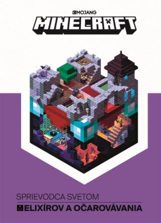 Kniha: Minecraft Sprievodca svetom elixírov a očarovávania - 1. vydanie - kolektiv