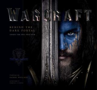 Kniha: Warcraft: Behind the Dark Portal - Daniel Wallace