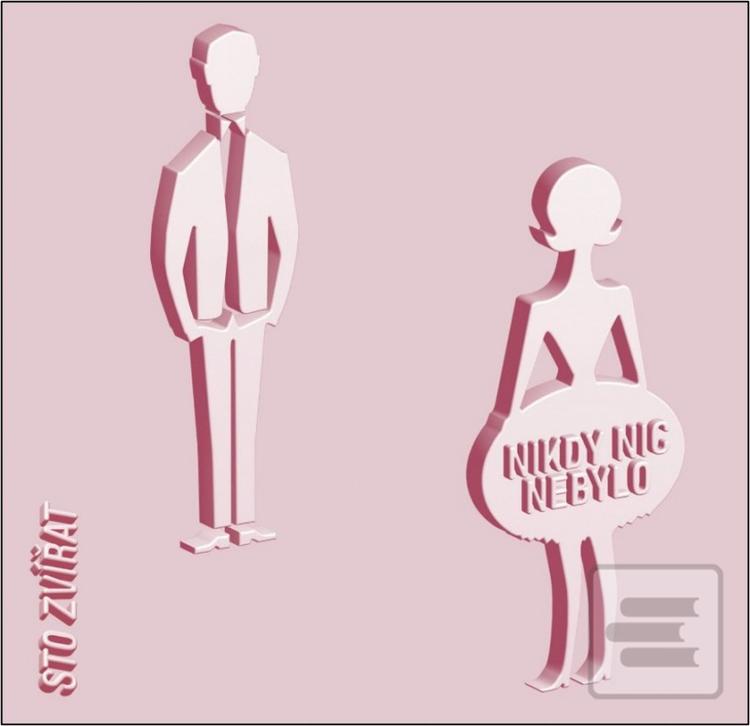 Sto Zvířat:  Nikdy Nic N… (Sto Zvířat)