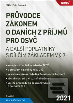 Kniha: Průvodce zákonem o daních z příjmů pro OSVČ - a další poplatníky s dílčím základem v § 7 - Petr Beránek