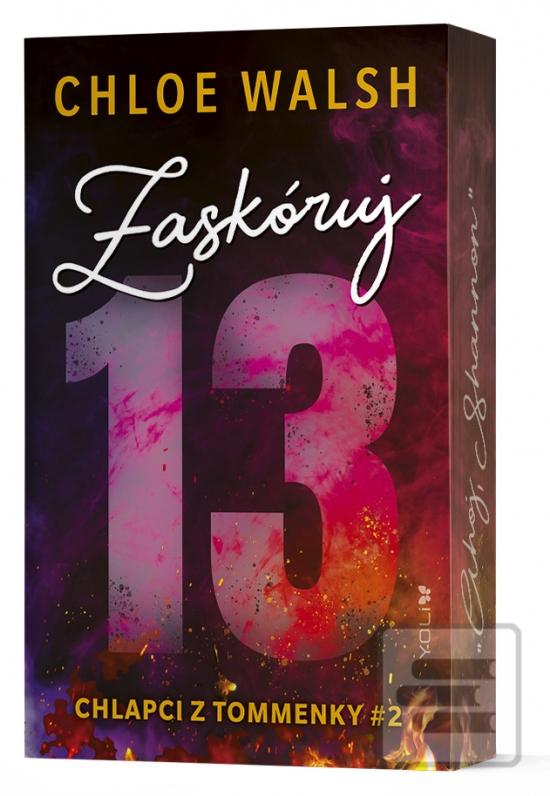 Zaskóruj 13 (Chloe Walsh)