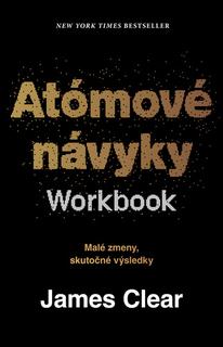 Kniha: Atómové návyky: Workbook - Workbook - 1. vydanie - James Clear