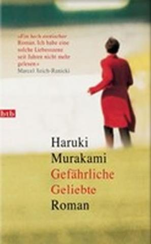Kniha: Gefährliche Geliebte - 1. vydanie - Haruki Murakami