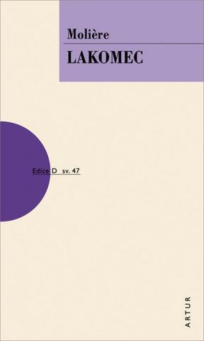 Kniha: Lakomec - sv. 47 - 5. vydanie - Jean-Baptiste P. Moliére