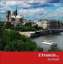 Kniha: Z Francie...