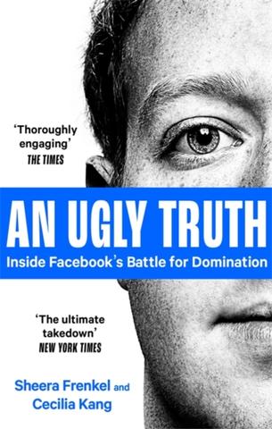Kniha: An Ugly Truth - 1. vydanie - Sheera Frenkel,Cecilia Kang