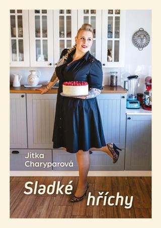 Kniha: Sladké hříchy - 1. vydanie - Jitka Charyparová