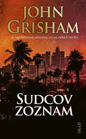 Kniha: Sudcov zoznam - 1. vydanie - John Grisham