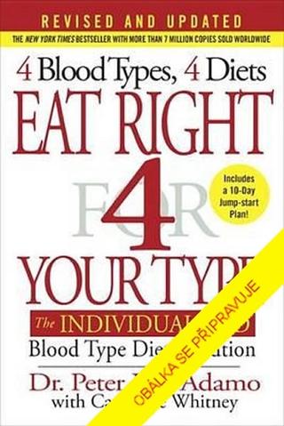 Kniha: Výživa a krevní skupiny - Najděte vhodné potraviny pro svou krevní skupinu - 2. vydanie - Catherine Whitney
