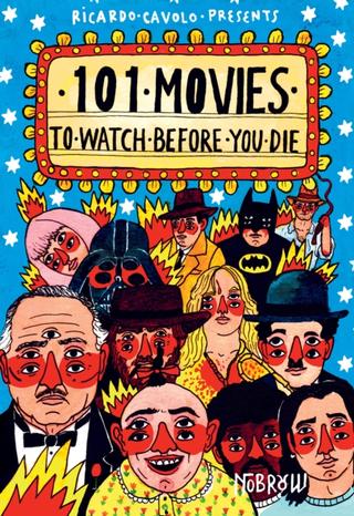 Kniha: 101 Movies to Watch Before You Die