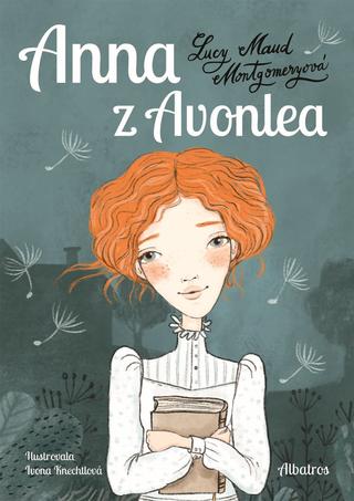 Kniha: Anna z Avonlea - 1. vydanie - Lucy Maud Montgomeryová