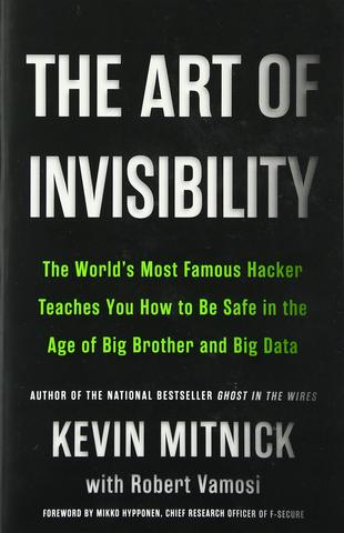 Kniha: The Art of Invisibility - 1. vydanie - Kevin Mitnick