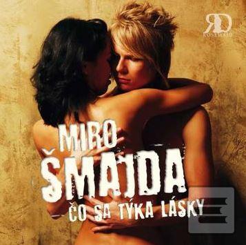 Čo sa týka lásky (Miro Šmajda)