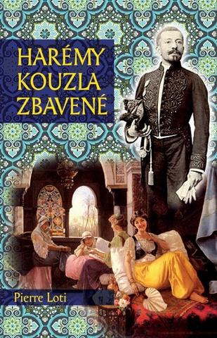 Kniha : Harémy kouzla zbavené