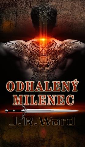 Kniha: Odhalený milenec - 1. vydanie - J. R. Ward