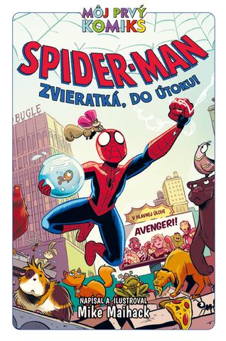Kniha: Spider-Man Zvieratká, do útoku! - Mike Maihack