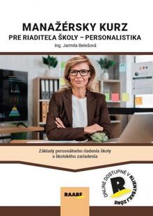 Kniha: Manažérsky kurz pre riaditeľa školy - 1. vydanie - Ing.Jarmila Belešová