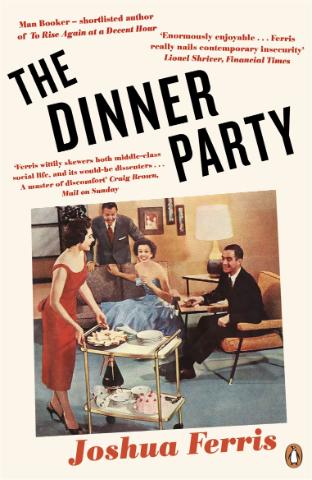 Kniha: The Dinner Party - 1. vydanie - Joshua Ferris