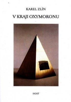 Kniha: V kraji Oxymoronu - Karel Zlín