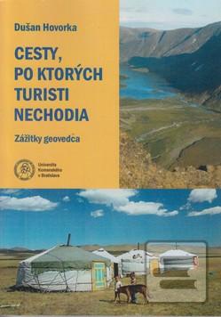 Cesty, po ktorých turist…