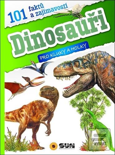 Dinosauři 101 faktů a za…