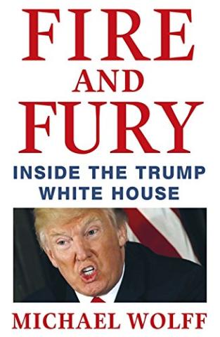 Kniha: Fire and Fury - Inside the Trump White House - Michael Wolff