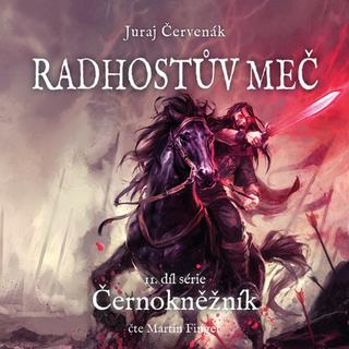 Médium CD: Radhostův meč - 2. díl ze série Černokněžník - Juraj Červenák