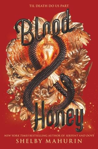 Kniha: Blood & Honey :2 - 1. vydanie - Shelby Mahurinová