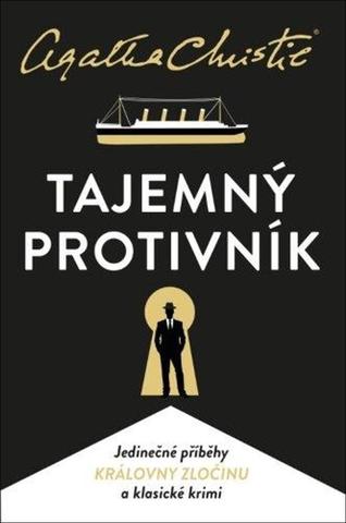 Kniha: Tajemný protivník - 4. vydanie - Agatha Christie