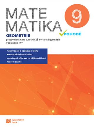 Kniha: Matematika v pohodě 9 - Geometrie - pracovní sešit - 1. vydanie