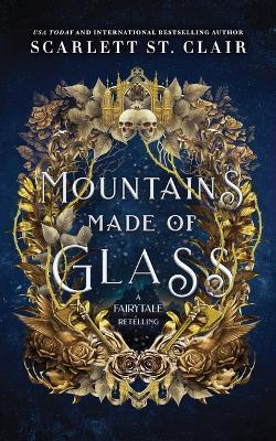Kniha: Mountains Made of Glass - 1. vydanie - Scarlett St. Clair