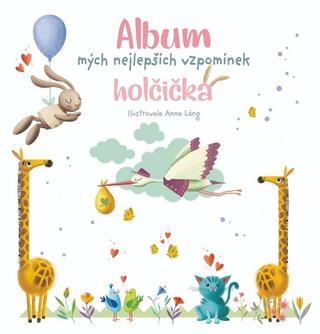 Kniha : Album mých nejlepších vzpomínek holčička - 1. vydanie