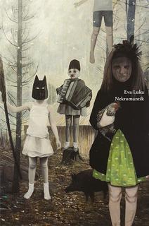 Kniha: Nekromantik - Eva Luka