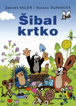 Kniha : Šibal krtko - 3. vydanie