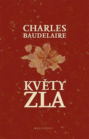 Kniha: Květy zla - 2. vydanie - Charles Baudelaire