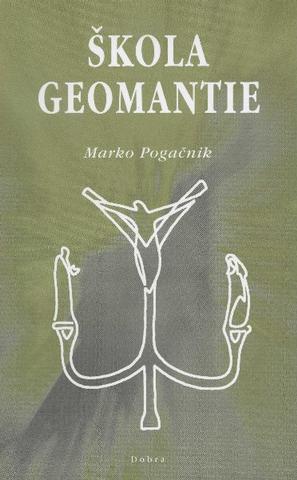 Kniha: Škola geomantie - Marko Pogačnik