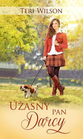 Kniha: Úžasný pan Darcy - 1. vydanie - Teri Wilson