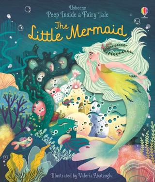 Kniha: Peep Inside a Fairy Tale: The Little Mermaid - Anna Milbourne
