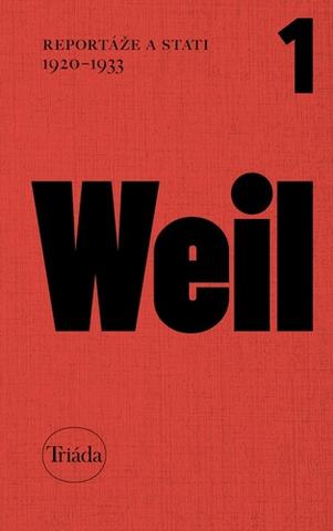 Kniha: Reportáže a stati 1920–1933 - 1 - 1. vydanie - Jiří Weil