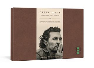 Kniha: Greenlights: Your Journal, Your Journey - 1. vydanie - Matthew McConaughey