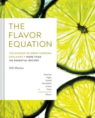 Kniha: The Flavor Equation: The Science of Great Cooking in 114 Essential Recipes