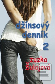 Kniha: Džínsový denník 2 - Zuzka Šulajová