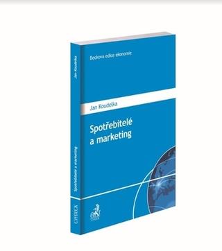 Kniha: Spotřebitelé a marketing - Jan Koudelka
