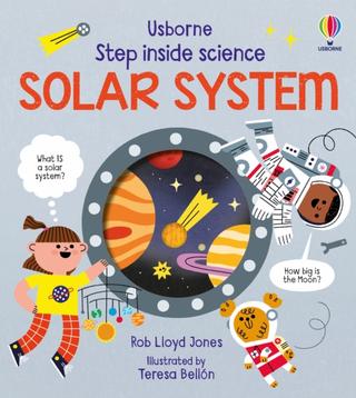 Kniha: Step Inside Science: The Solar System - Rob Lloyd Jones