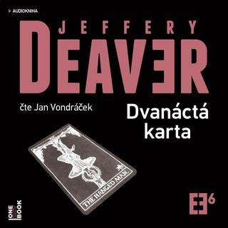 audiokniha: Dvanáctá karta - 2 CDmp3 (Čte Jan Vondráček) - Šestý případ Lincolna Rhyma - 1. vydanie - Jeffery Deaver