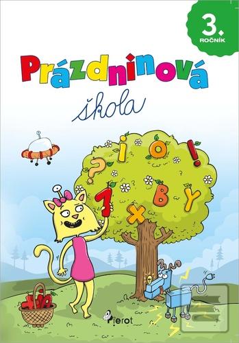 Kniha: Prázdninová škola 3. ročník - Petr Šulc