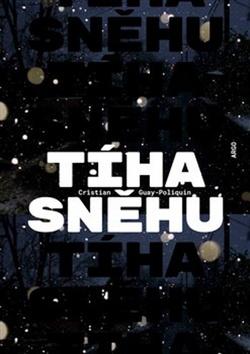 Kniha : Tíha sněhu - Le poids de la neige