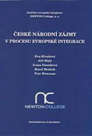 Kniha: České národní zájmy v procesu evropské integrace - 1. vydanie