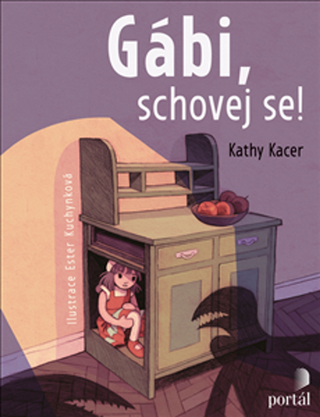 Kniha: Gábi, schovej se! - Kathy Kacer